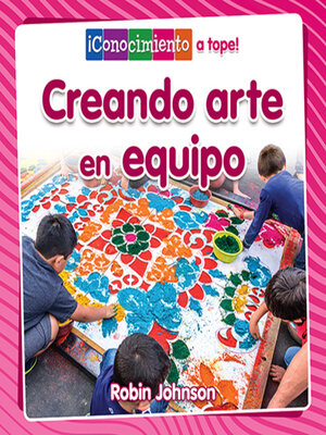 Creando arte en equipo (Creating Art Together) - ebook